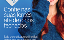 Confie nas suas lentes, até de olhos fechados